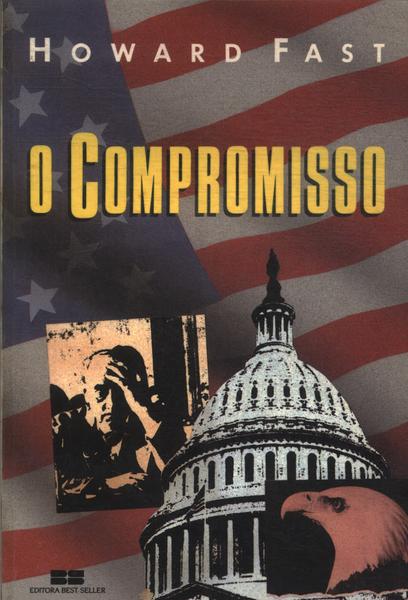 O Compromisso