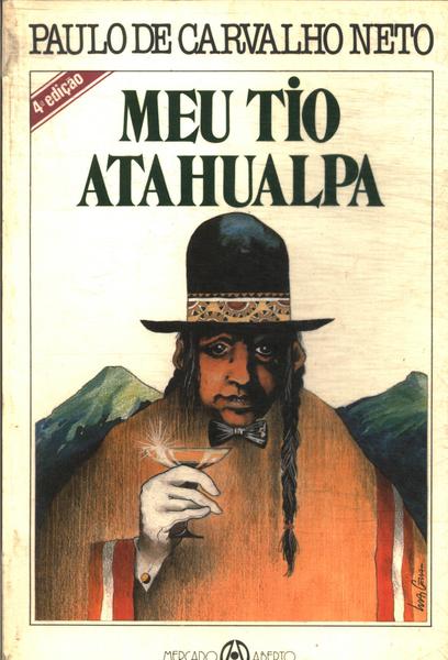 Meu Tio Atahualpa