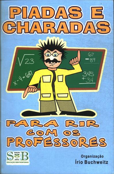 Piadas e Charadas Para chorar de Rir! - Ed. BrasiLeitura ( p41 )