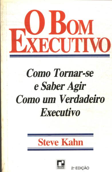 O Bom Executivo