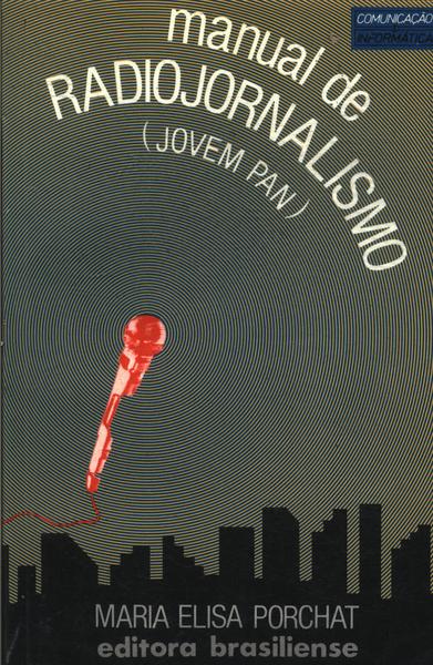 Manual De Radiojornalismo