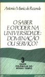 O Saber E O Poder Na Universidade: Dominação Ou Serviço?