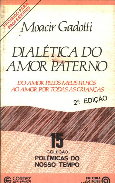 Dialética Do Amor Paterno