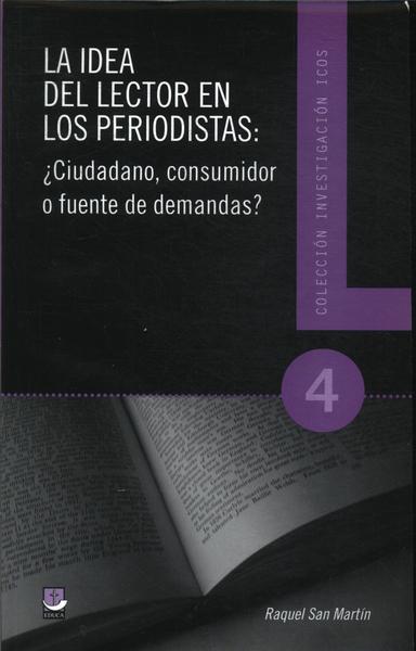 La Idea Del Lector En Los Periodistas