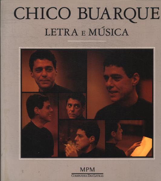 Chico Buarque: Letra E Música