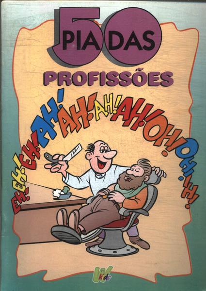 50 Piadas: Profissões