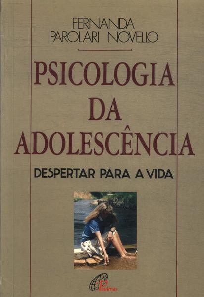 Psicologia Da Adolescência