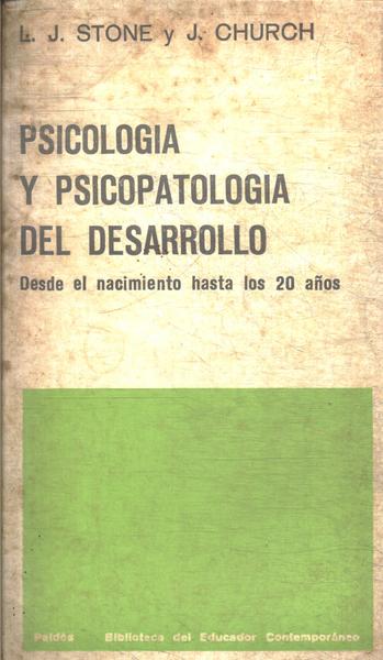 Psicologia Y Psicopatologia Del Desarrollo