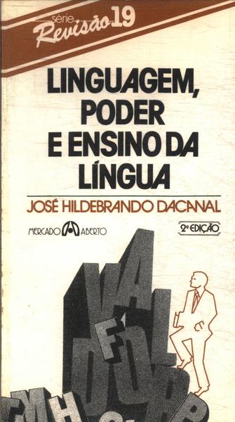 Linguagem, Poder E Ensino Da Língua