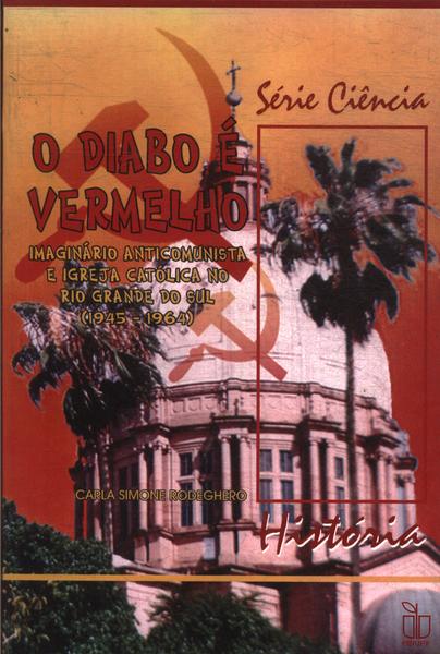 O Diabo É Vermelho