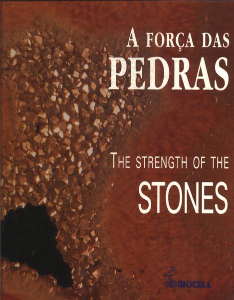 A Força Das Pedras