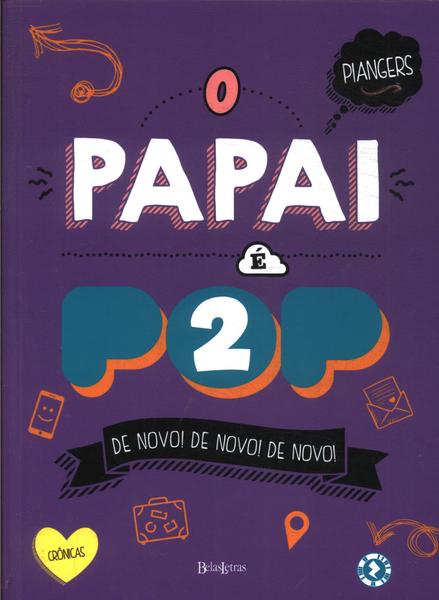 O Papai É Pop Vol 2