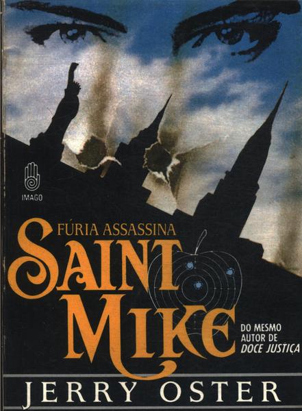 Saint Mike: Fúria Assassina