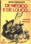 De Médico E De Louco