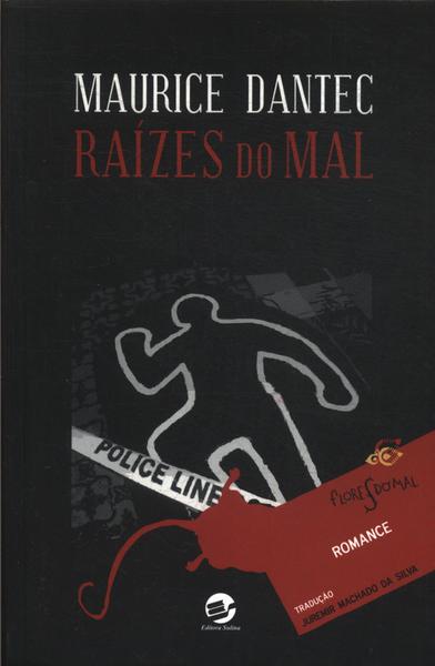 Raízes Do Mal