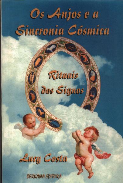 Os Anjos E A Sincronia Cósmica