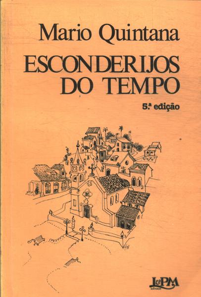 Esconderijos Do Tempo