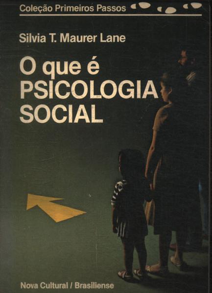 O Que É Psicologia Social