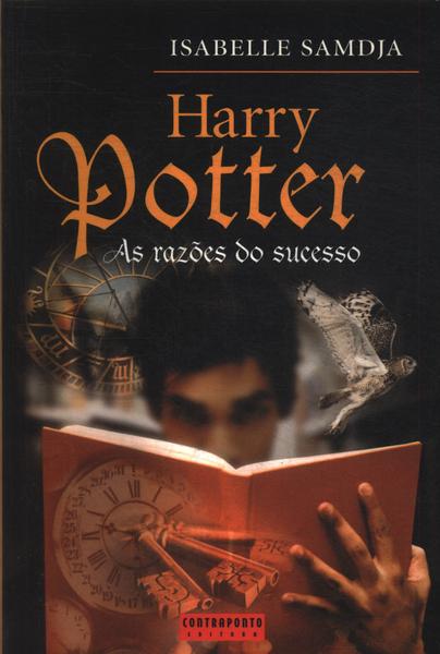 Harry Potter: As Razões Do Sucesso