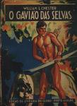 O Gavião Das Selvas