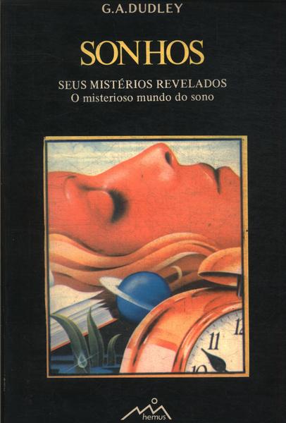 Sonhos: Seus Mistérios Revelados