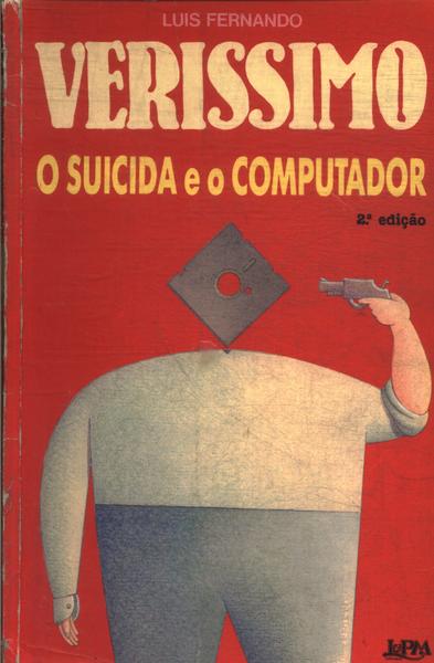 O Suicida E O Computador