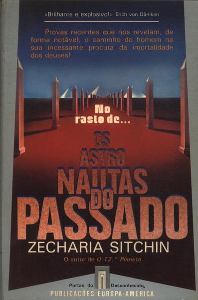 No Rasto De... Os Astronautas Do Passado
