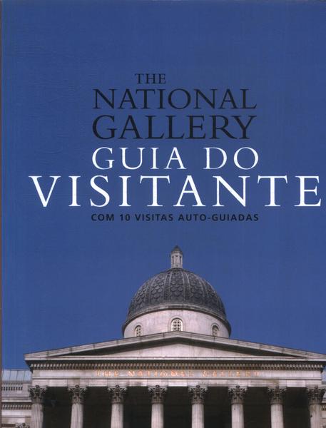The National Gallery: Guia Do Visitante
