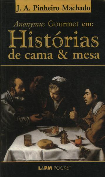Histórias De Cama & Mesa