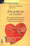 De Quién Es La Culpa?