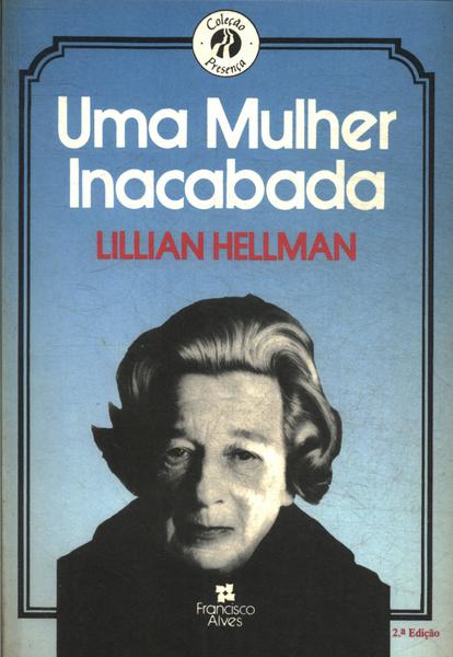 Uma Mulher Inacabada