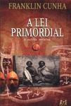 A Lei Primordial