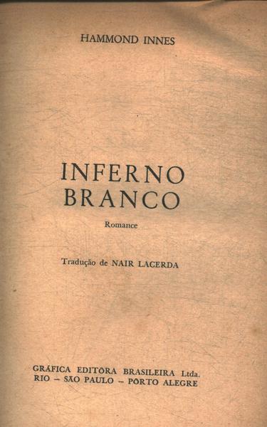 Inferno Branco