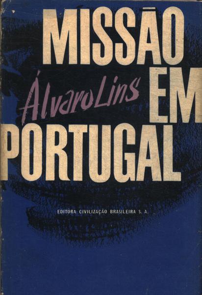 Missão Em Portugal Vol 1