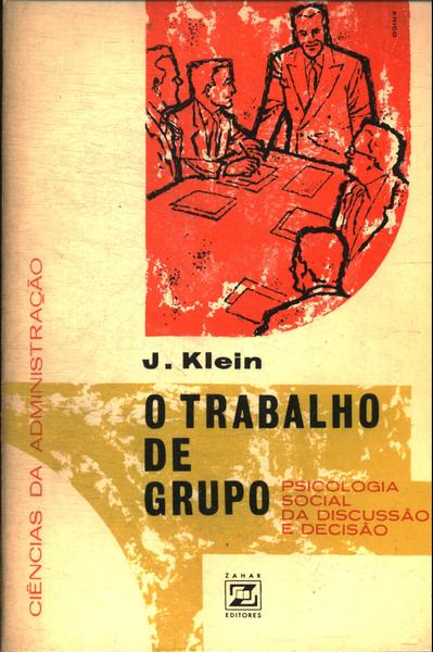 O Trabalho De Grupo