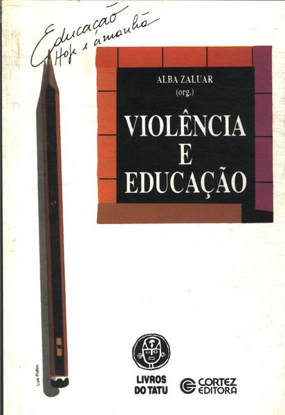 Violência E Educação