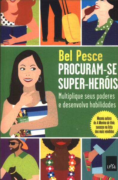 Procuram-se Super-heróis