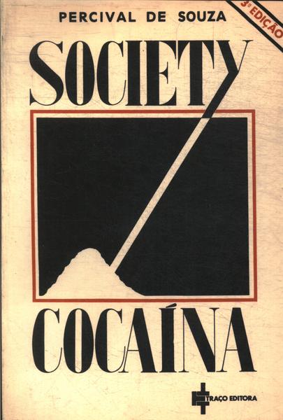 Society - Cocaina