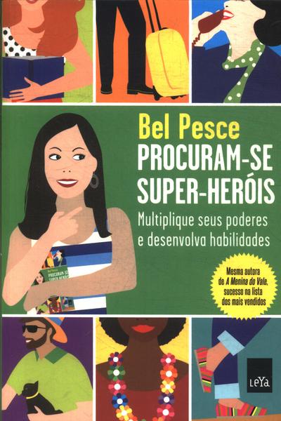 Procuram-se Super-heróis