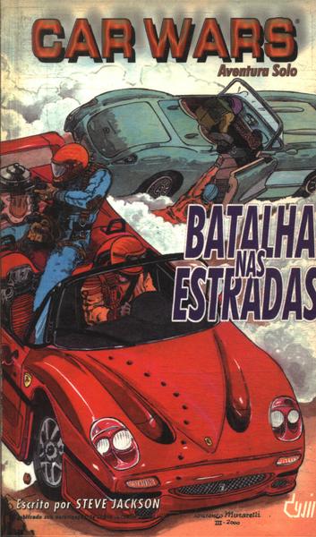 Car Wars: Batalha Nas Estradas