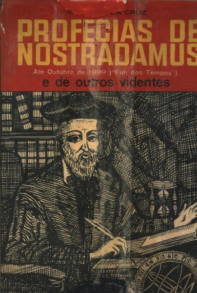 Profecias De Nostradamus E De Outros Videntes
