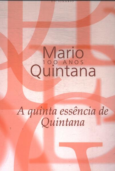 Dicionário Mário Quintana 100 Anos (Não Contém Cd)