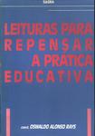 Leituras Para Repensar A Prática Educativa