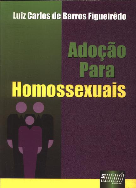 Adoção Para Homossexuais