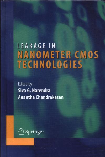 Leakage In Nanometer Cmos Technologies