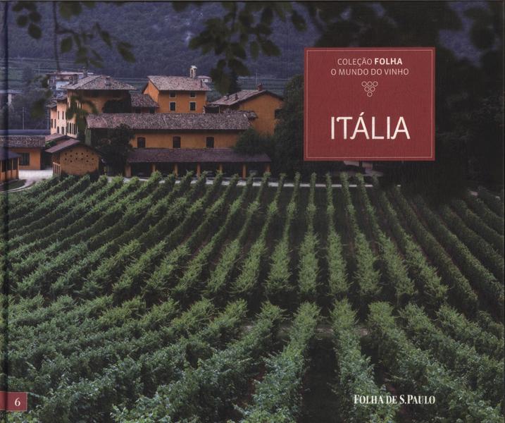 O Mundo Do Vinho: Itália