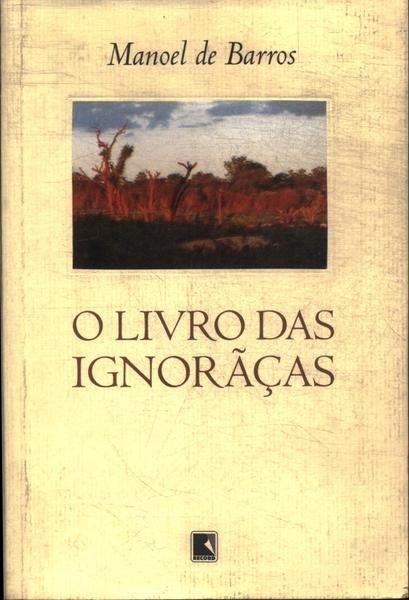 O Livro Das Ignorãças