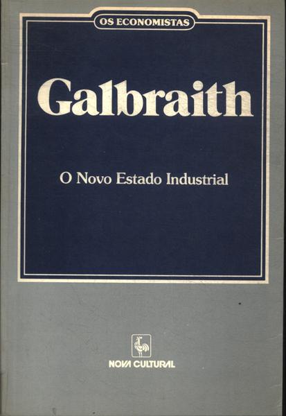 Os Economistas: Galbraith