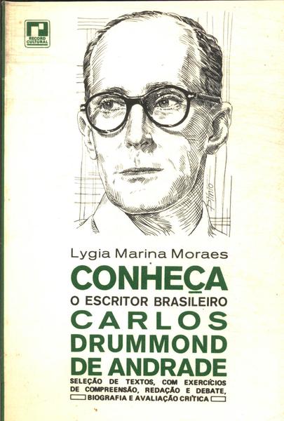 Conheça O Escritor Brasileiro Carlos Drummond De Andrade