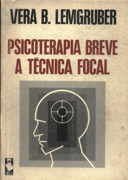 Psicoterapia Breve A Técnica Focal